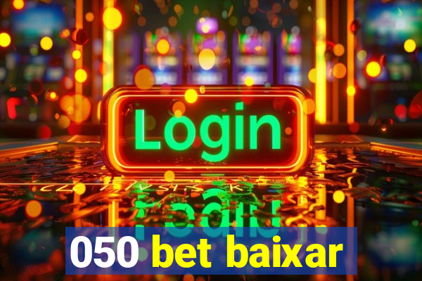 050 bet baixar